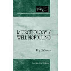 Manual, Microbiology of Well Biofouling (Microbiología de la bioincrustación de pozos)